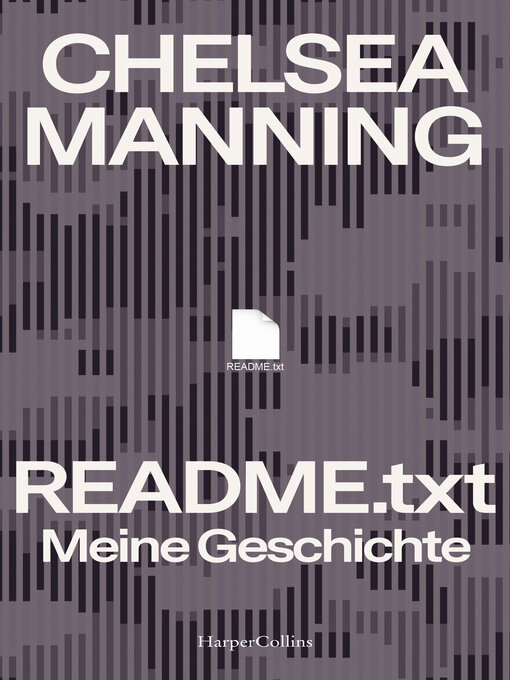 Title details for README.txt – Meine Geschichte by Chelsea Manning - Available